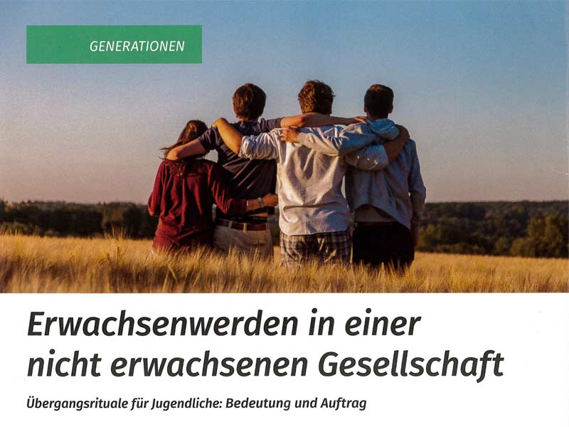 Erwachsenwerden in einer nicht erwachsenen Gesellschaft